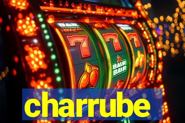 charrube