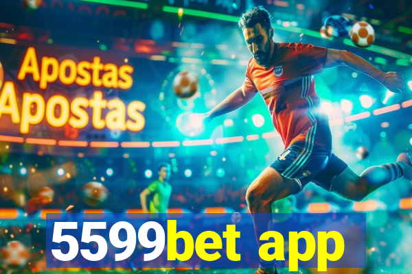 5599bet app