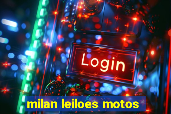 milan leiloes motos