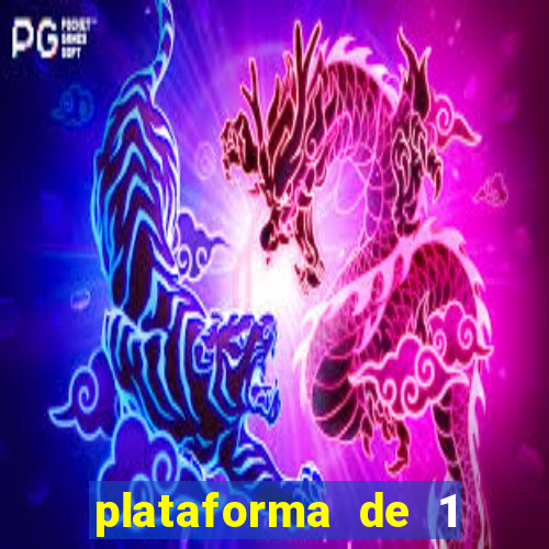 plataforma de 1 real fortune tiger