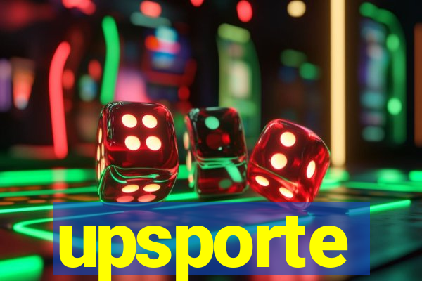 upsporte