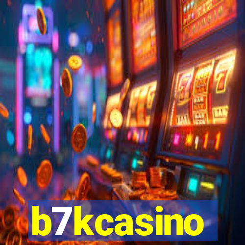 b7kcasino
