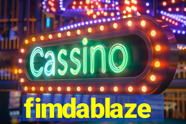 fimdablaze
