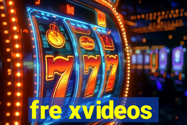 fre xvideos