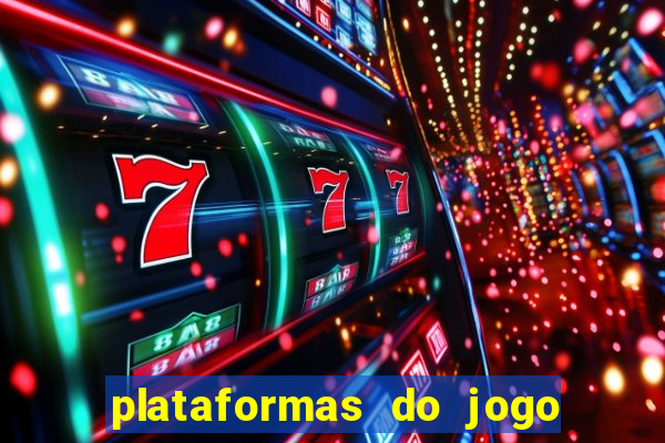 plataformas do jogo do tigrinho