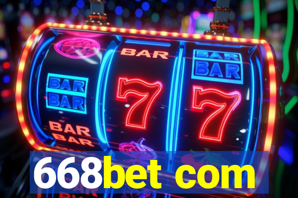 668bet com