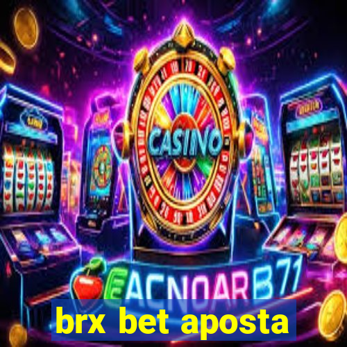 brx bet aposta
