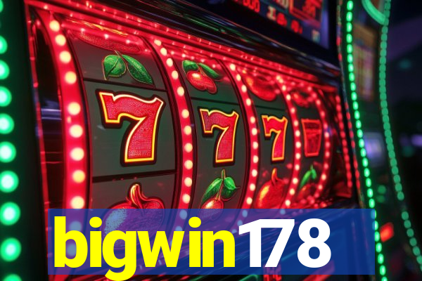 bigwin178