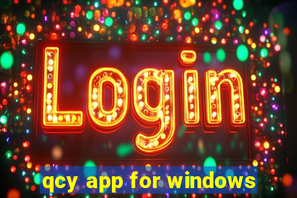 qcy app for windows