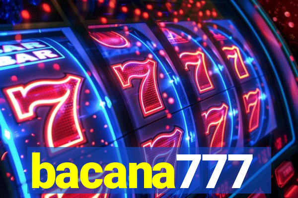 bacana777
