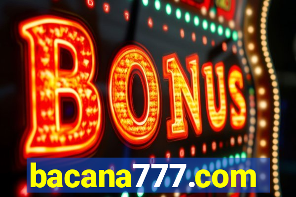 bacana777.com