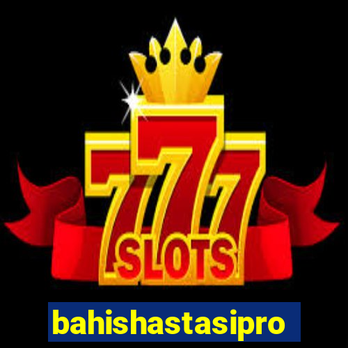 bahishastasipro.info