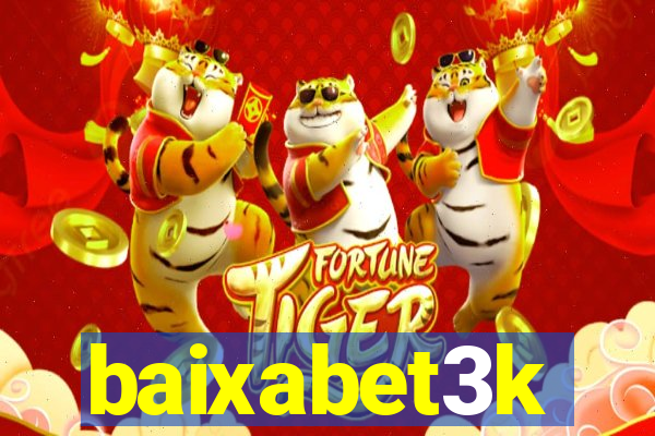 baixabet3k