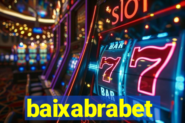 baixabrabet