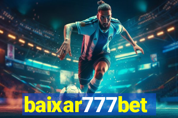 baixar777bet