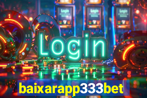 baixarapp333bet