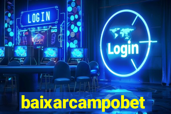 baixarcampobet