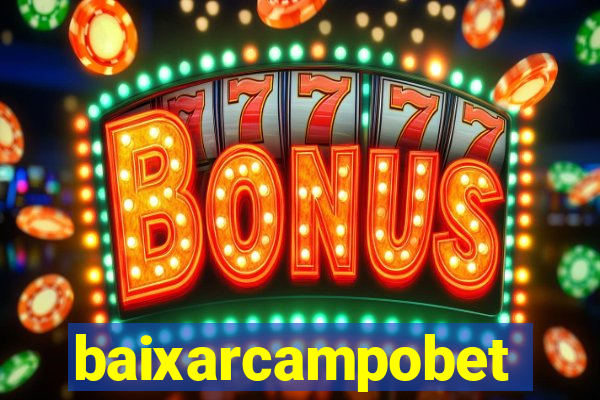 baixarcampobet