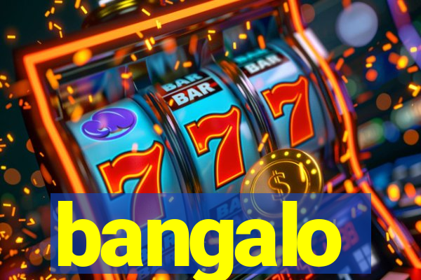 bangalo
