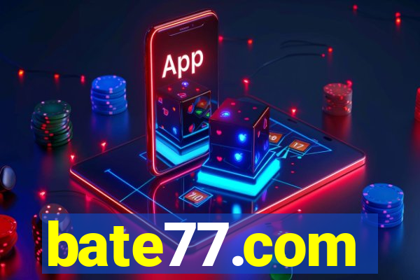 bate77.com