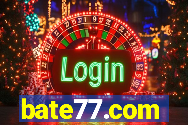 bate77.com
