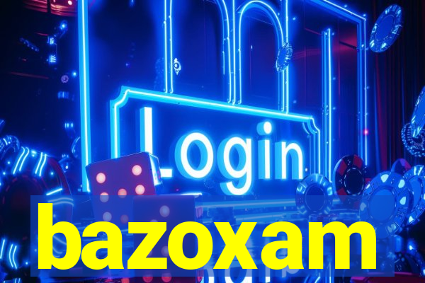 bazoxam