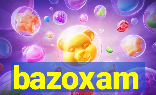 bazoxam