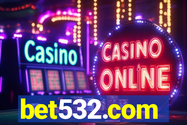 bet532.com
