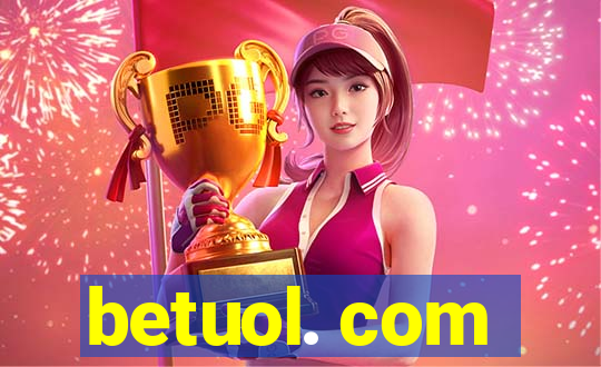 betuol. com