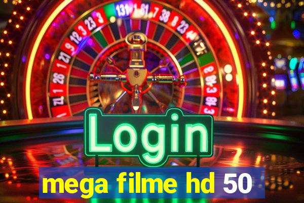 mega filme hd 50
