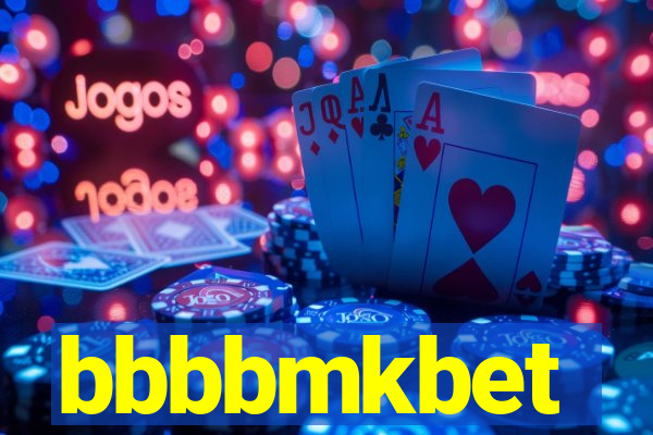 bbbbmkbet