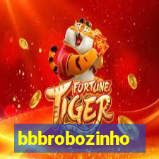 bbbrobozinho