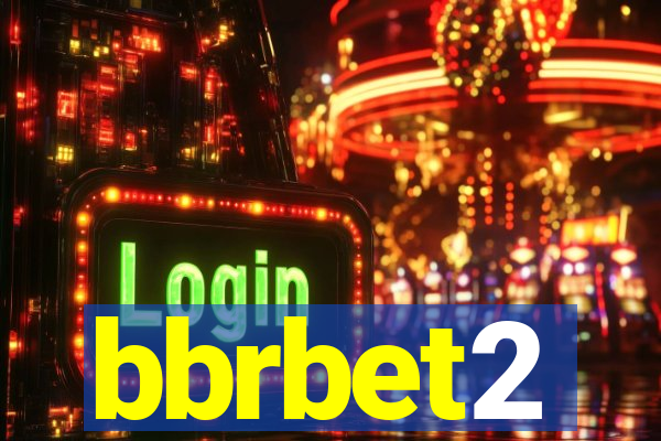 bbrbet2