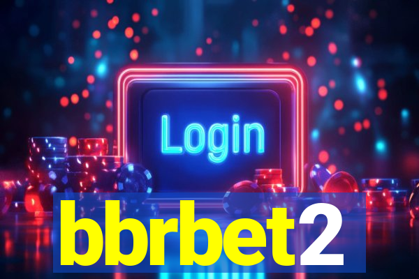 bbrbet2