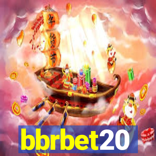bbrbet20