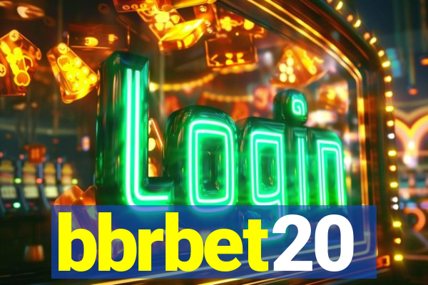 bbrbet20