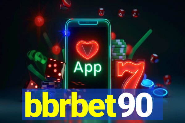 bbrbet90