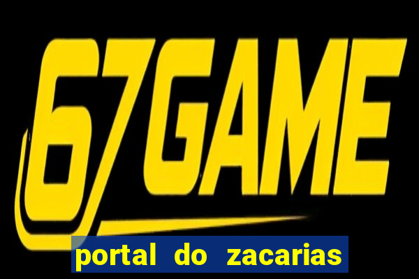 portal do zacarias futebol humano