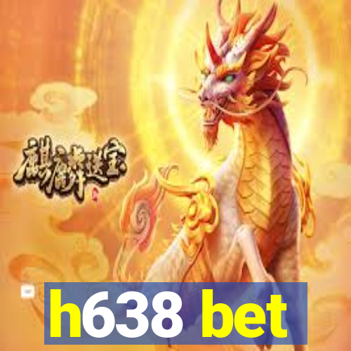 h638 bet