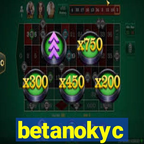 betanokyc