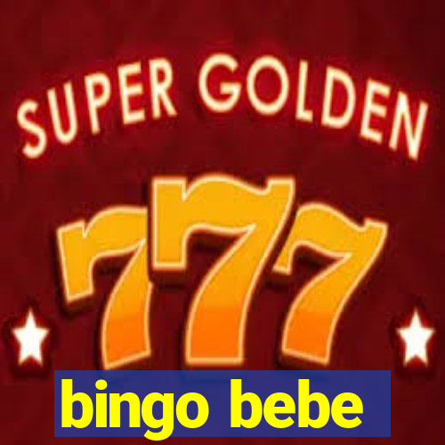bingo bebe