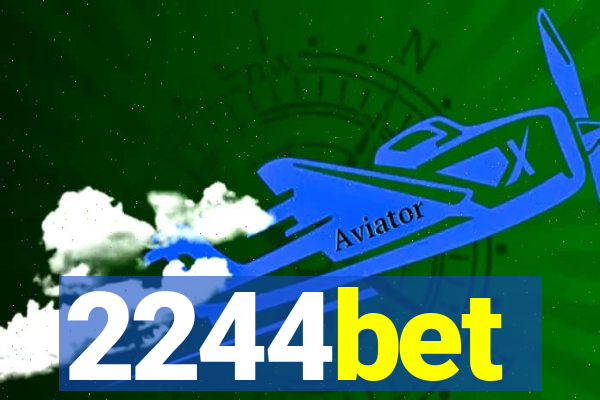 2244bet