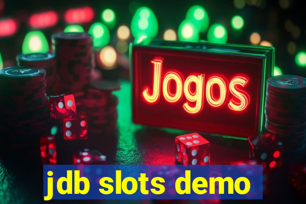 jdb slots demo