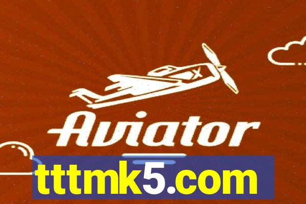 tttmk5.com