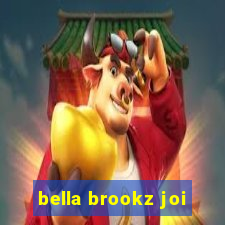 bella brookz joi