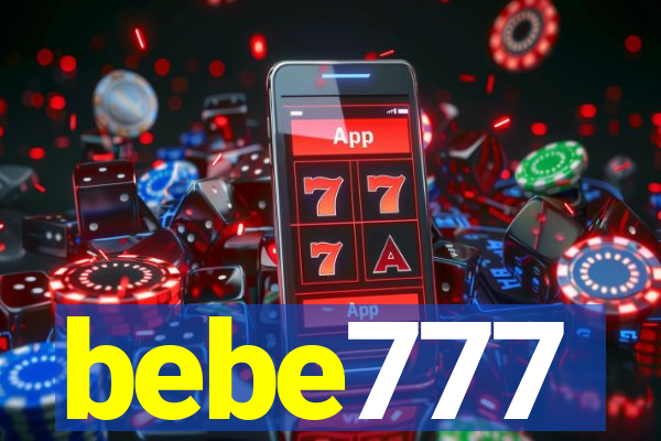 bebe777