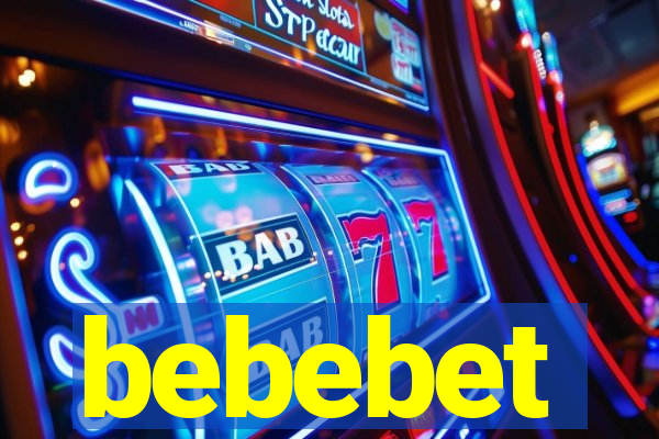 bebebet
