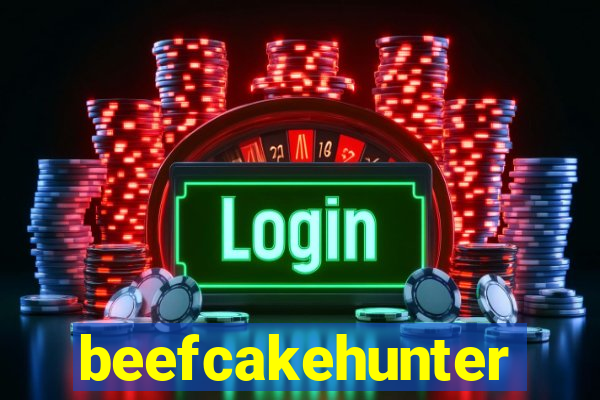beefcakehunter