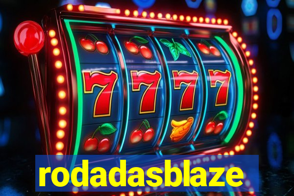 rodadasblaze