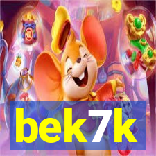 bek7k